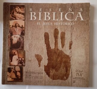 Reseña bíblica. El Jesús histórico