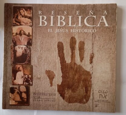 Reseña bíblica. El Jesús histórico