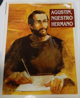 Agustín, nuestro hermano