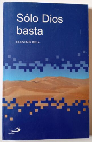 Sólo Dios basta