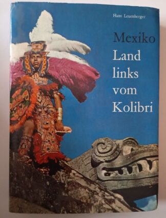 Mexiko. Land links vom Kolibri.