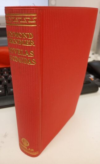 Novelas escogidas. Raymond Chandler