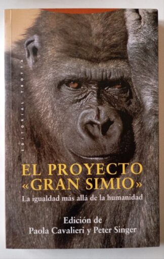 El proyecto "Gran simio" La igualdad más allá de la humanidad