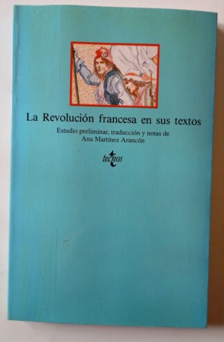 La revolución francesa en sus textos