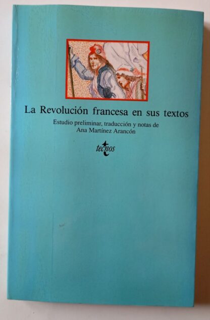 La revolución francesa en sus textos