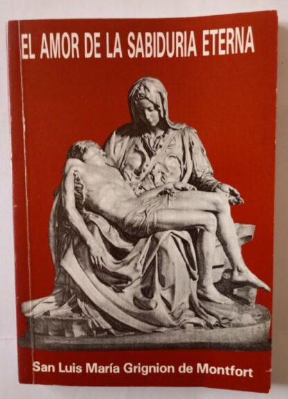 El amor de la sabiduría eterna