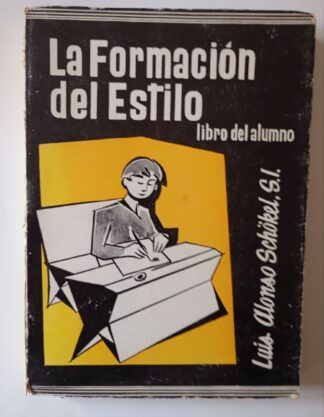 La formación del estilo. Libro del alumno.