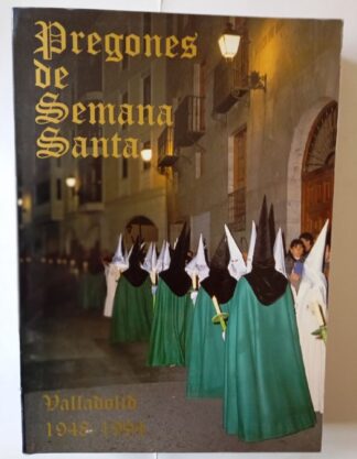 Pregones de Semana Santa (1948-1994). (sólo certificado)