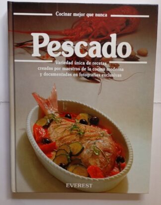 Cocinar mejor que nunca Pescado