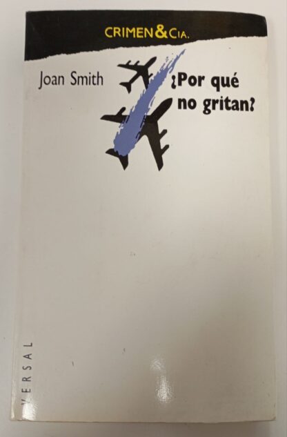 ¿Por qué no gritan?