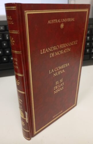 La comedia nueva / El sí de las niñas