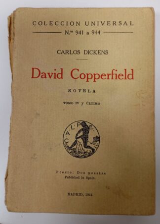 David Coperfield. Tomo IV y último