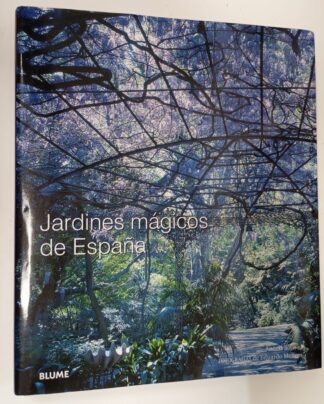 Jardines mágicos de España