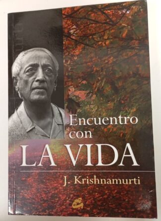 Encuentro con la vida