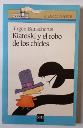 Kiatosky y el robo de los chicles