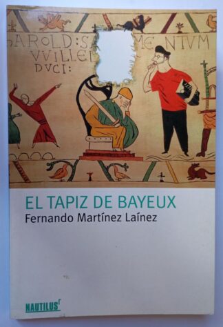 El tapiz de Bayeux