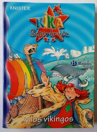 Kika Superbruja y los vikingos