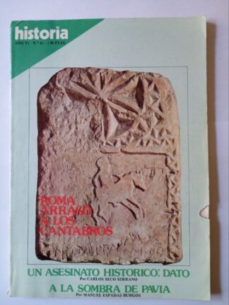 HISTORIA 16. Año VI. Nº 61. Un asesinato histórico: Dato / A la sombra de Pavia