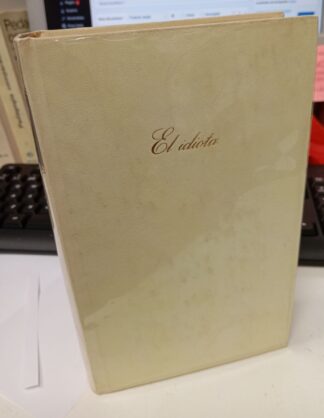 El idiota.