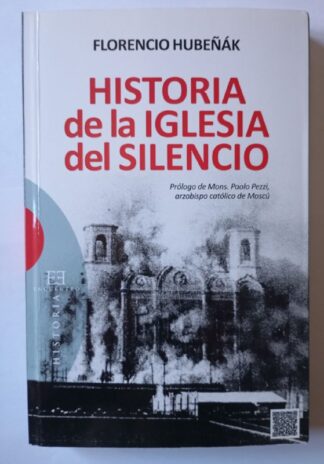 Historia de la Iglesia del silencio