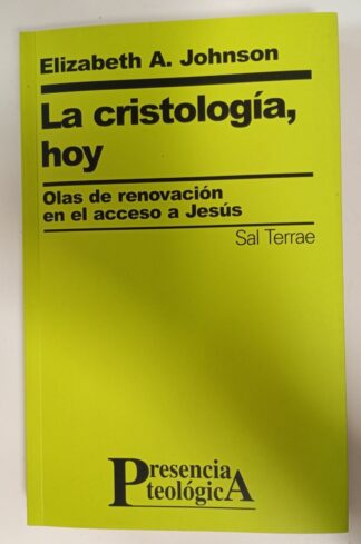 La cristología, hoy : olas de renovación en el acceso a Jesús