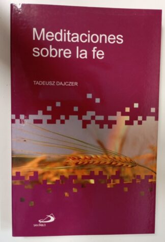 Meditaciones sobre la fe