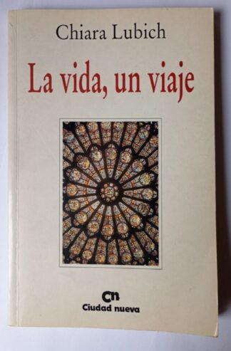 La vida, un viaje