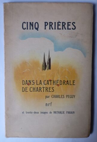 Cinq prières dans la cathédrale de Chartres