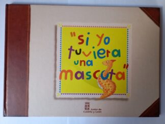 Si yo tuviera una mascota