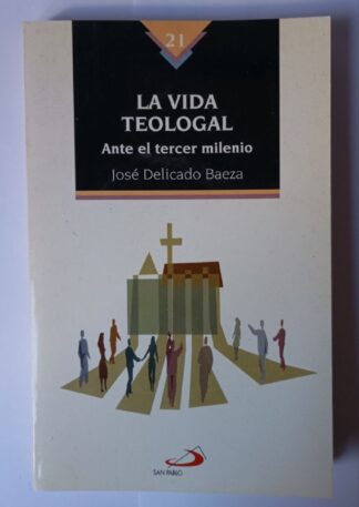 La vida teologal