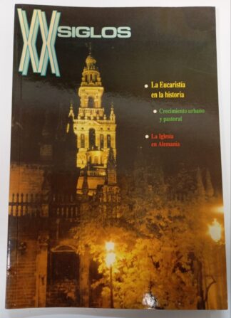 XX Siglos. La eucaristía en la historia / Crecimiento urbano y pastoral / La iglesia en Alemania