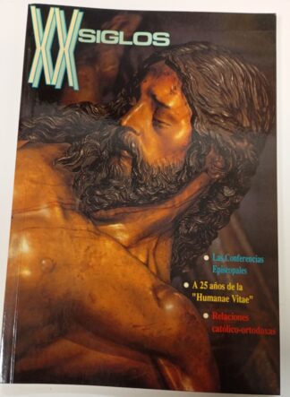 XX Siglos. Las conferencias episcopales / a 25 años de la "Humanae Vitae" / Relaciones católico-ortodoxas