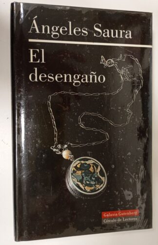 El desengaño