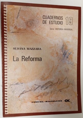 Cuaderno de estudios. Nº 19. La reforma