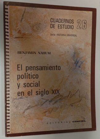 Cuadernos de estudio Nº 26El pensamiento político y social en el siglo XIX
