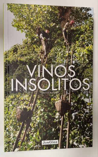 Vinos insólitos.