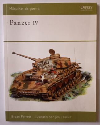 Máquinas de guerra I. Panzer IV.