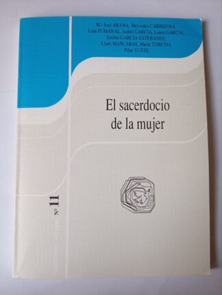 El sacerdocio de la mujer.