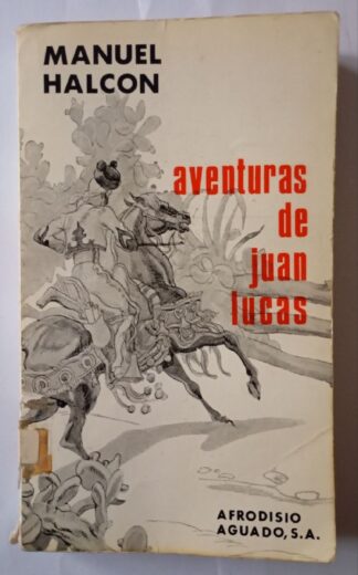 Aventuras De Juan Lucas