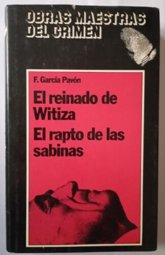 El reinado de Witiza / El rapto de las sabinas