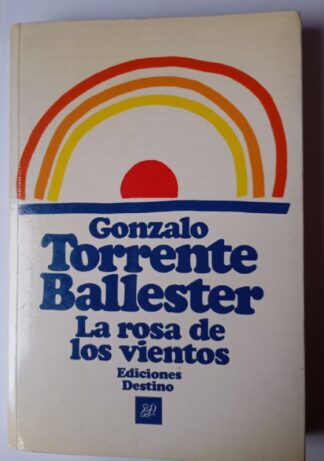 La rosa de los vientos. Materiales para una opereta sin música