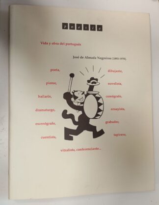Poesía verano 1994.José de Almada Negreiros (1893-1970). Vida y obra del portugués.