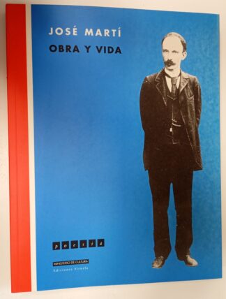 Poesía revista ilustrada de información poética n°42 - José Marti Obra y vida.