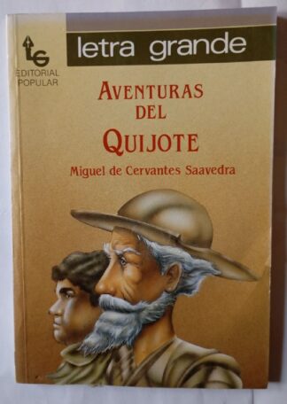 Las aventuras de El Quijote
