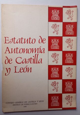 Estatuto de Autonomía de Castilla y León.