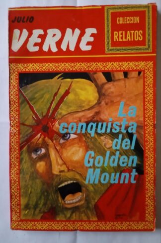 La conquista del Golden Mount