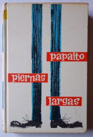 Papaíto piernas largas