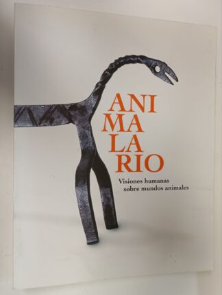 Animalario : visiones humanas sobre mundos animales (Solo certificado)