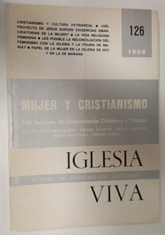 Iglesia viva. Revista de pensamiento cristiano. Nº 126 Mujer y cristianismo