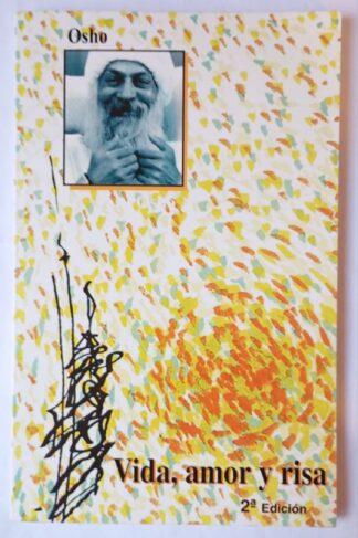 Vida, amor, risa